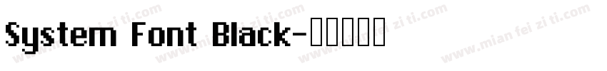 System Font Black字体转换